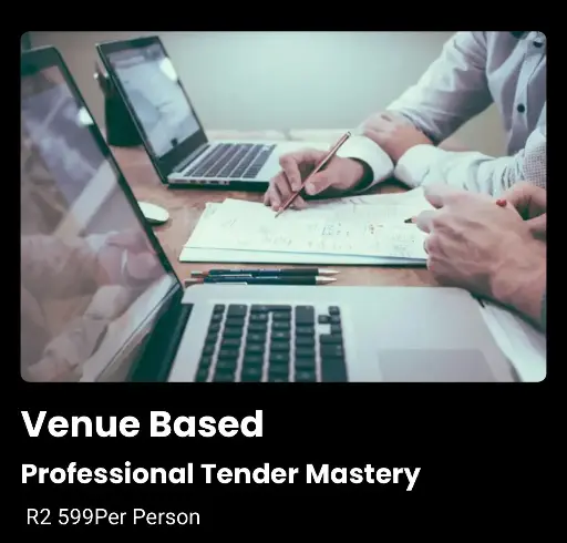 Venue Based
Professional Tender Mastery
